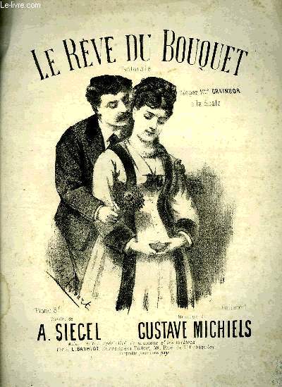 LE REVE DU BOUQUET