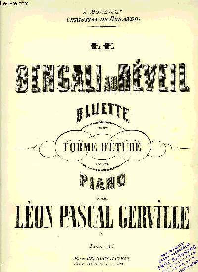 LE BENGALI AU REVEIL