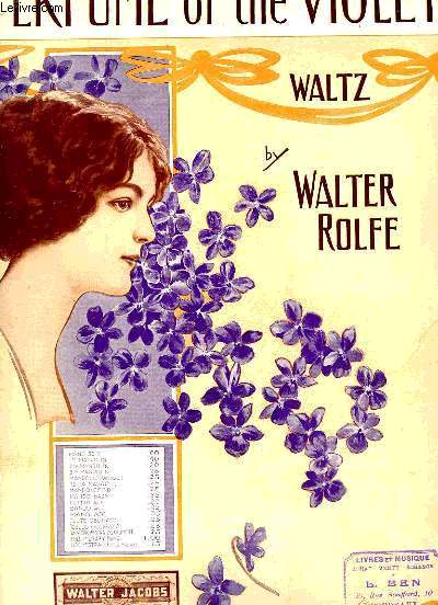 PERFUME OF THE VIOLET