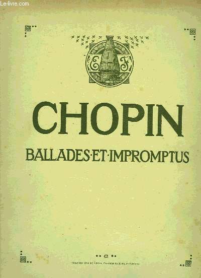 BALLADES ET IMPROMPTUS