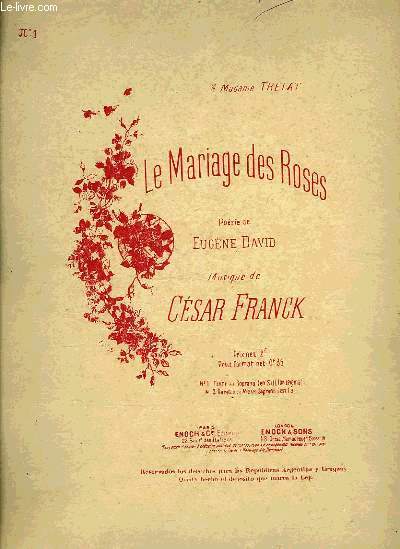 LE MARIAGE DES ROSES