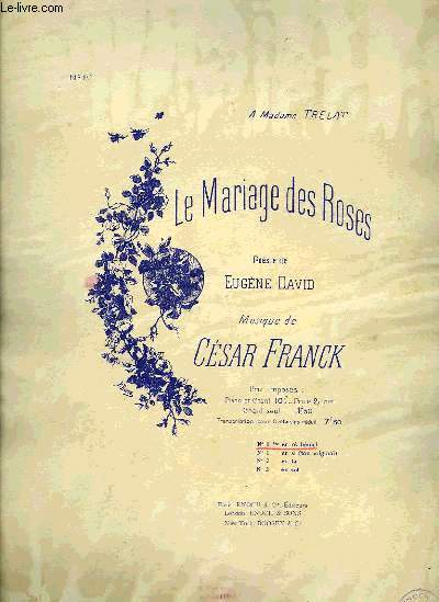 LE MARIAGE DES ROSES