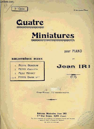 QUATRE MINIATURES