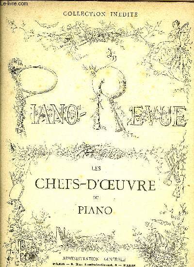 PIANO-REVUE, LES CHEFS D'OEUVRE DU PIANO
