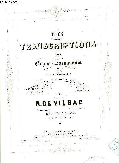 TROIS TRANSCRIPTIONS POUR ORGUE-HARMONIUM