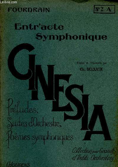 ENTRACTR'ACTE SYMPHONIQUE