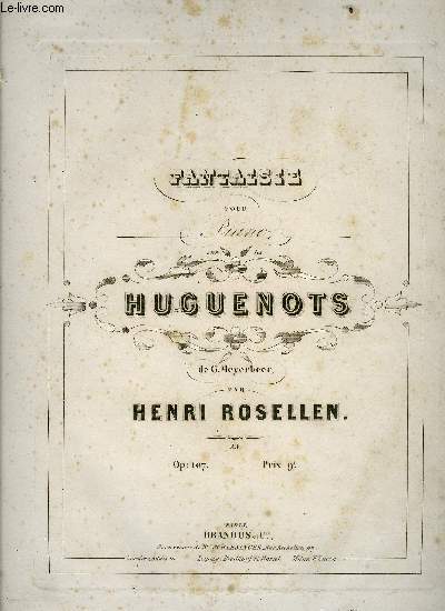 FANTAISIE SUR LES HUGUENOTS