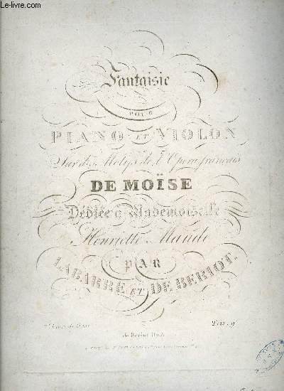 FANTAISIE POUR PIANO ET VIOLON SUR DES MOTIFS DE MOISE