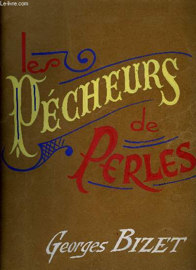 LES PECHEURS DE PERLES - BIZET Georges - 1947 - Zdjęcie 1 z 1