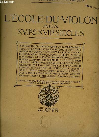 L'ECOLE DU VIOLON AUX XVIIEME ET XVIIIEME SIECLES