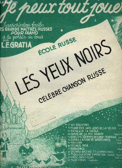 LES YEUX NOIRS, CELEBRE CHANSON RUSSE