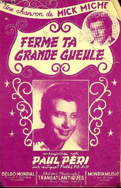 FERME TA GRANDE GUEULE