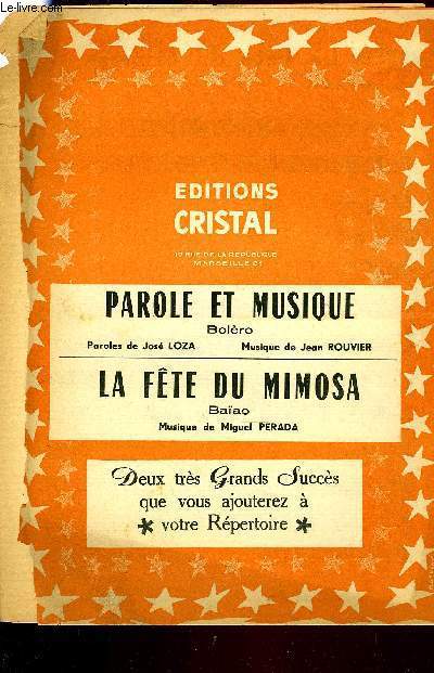 PAROLE ET MUSIQUE / LA FETE DU MIMOSA