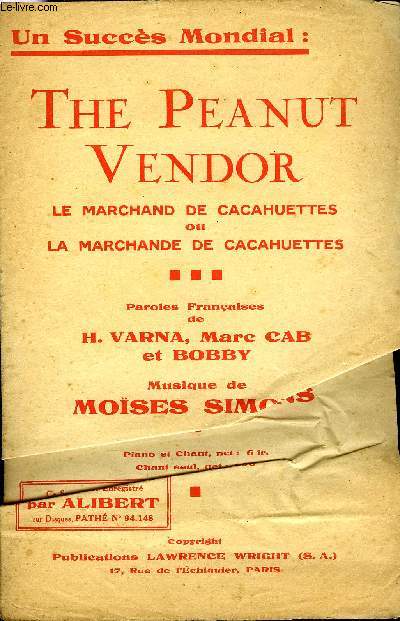 THE PEANUT VENDOR (LE MARCHAND DE CACAHOUETTES, LA MARCHANDE DE CACHOUETTES)