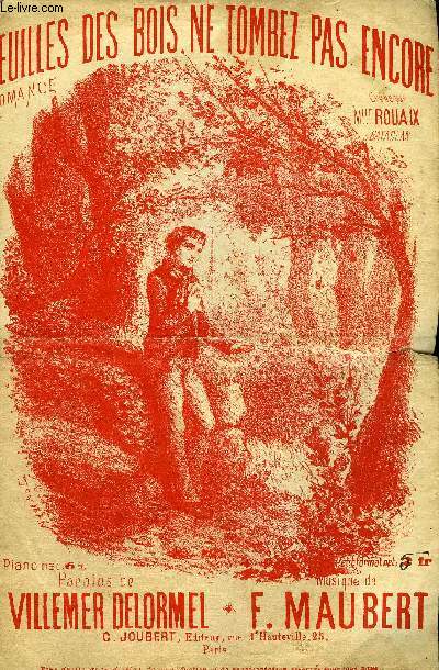 FEUILLES DES BOIS, NE TOMBEZ PAS ENCORE