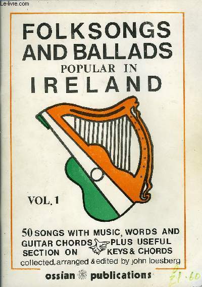 FOLKSONGS AND BALLADS POPULAR IN IRELAND VOL. 1