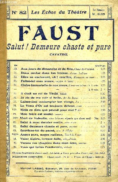 FAUST, SALUT ! DEMEURE CHASTE ET PURE