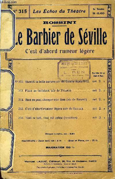 LE BARBIER DE SEVILLE, C'EST D'ABORD RUMEUR LEGERE