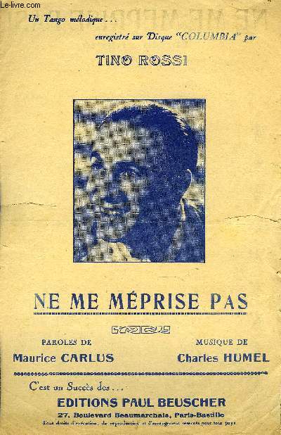 NE ME MEPRISE PAS ! - HUMEL Charles / CARLUS Maurice - 1942 - Afbeelding 1 van 1