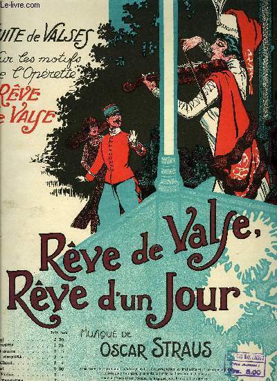 REVE DE VALSE, REVE D'UN JOUR