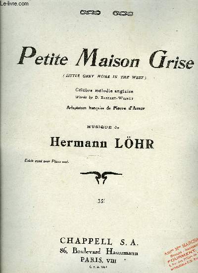 PETITE MAISON GRISE (LITTLE GREY HOME IN THE WEST)