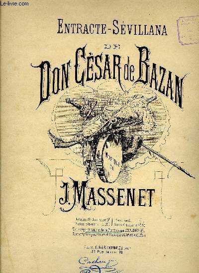 ENTR'ACTE-SEVILLANA DE DON CESAR DE BAZAN