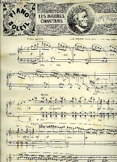 PIANO SOLEIL - N19 : 1ER MAI 1892 : LES MAITRES CHANTEURS - POUR PIANO + SARABANDE - POUR PIANO.