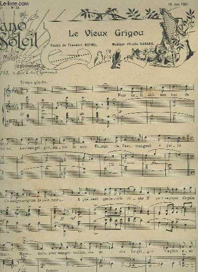 PIANO SOLEIL - N25 DU 16 JUIN 1901 : LE VIEUX GRIGOU + FIN DE REVE.