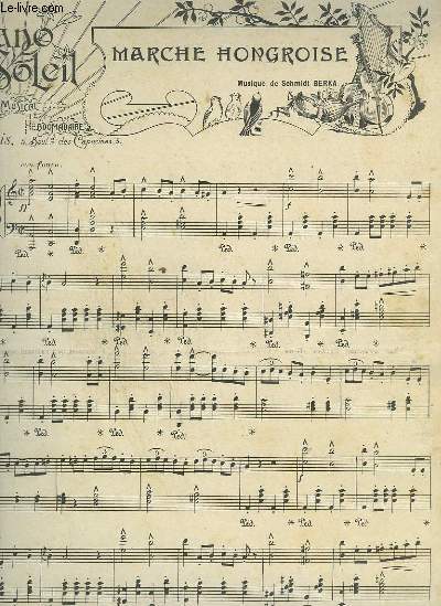 PIANO SOLEIL - N12 DU 22 SEPTEMBRE 1901 : MARCHE HONGROISE + PENSEE.