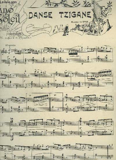 PIANO SOLEIL - N22 DU 1 DECEMBRE 1901 : DANSE TZIGANE + LEGERE ABEILLE + SERENADE JOYEUSE.