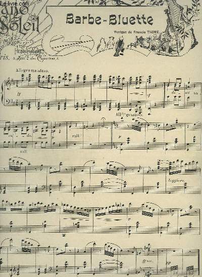 PIANO SOLEIL - N24 DU 15 DECEMBRE 1901 : BARBE BLUETTE + JEANNE D'ARC + ROMANCE SANS PAROLES + PAS DES EVENTAILS.