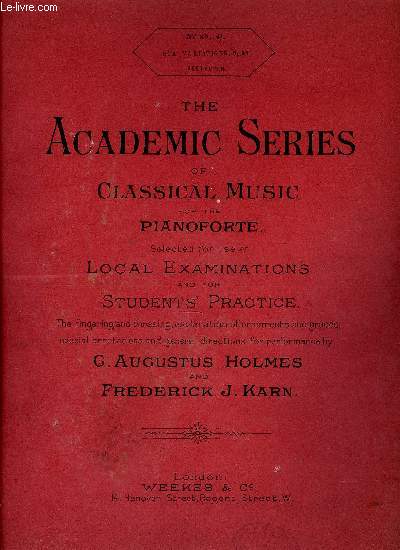 THE ACADEMIC SERIES OF CLASSICAL MUSIC FOR THE PIANO FORTE