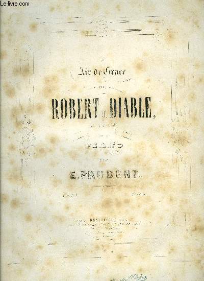AIR SACRE DE ROBERT LE DIABLE