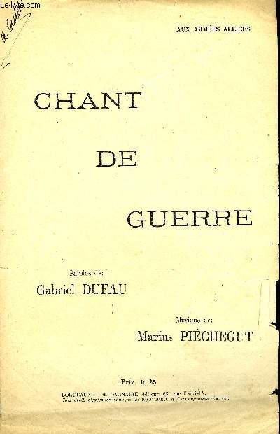 CHANT DE GUERRE