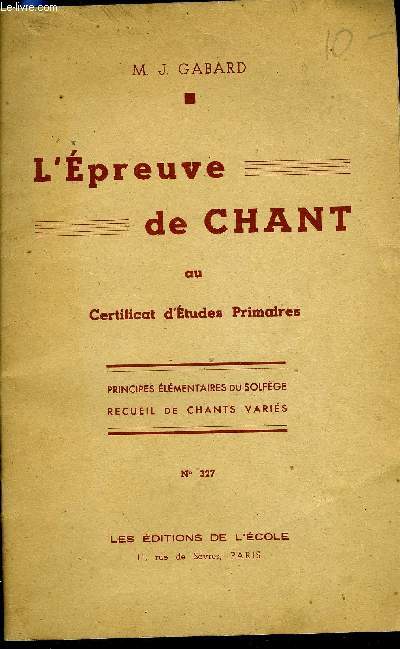 L'EPREUVE DE CHANT OU CERTIFICAT D'ETUDES PRIMAIRES