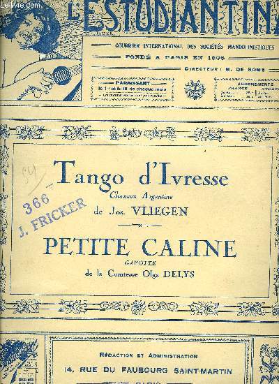 TANGO D'IVRESSE / PETITE CALINE