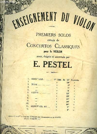 ENSEIGNEMENT DU VIOLON, PREMIERS SOLOS EXTRAITS DES GRANDS CLASSIQUES