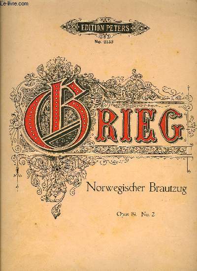 NORWEGISCHER BRAUTZUG (MARCHE NUPTIALE - BRIDAL PROCESSION)