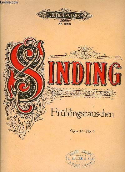 FRUHLINGSRAUSCHEN (GAZOUILLEMENT DU PRINTEMPS - RUSTLE OF SPRING)