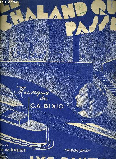 LE CHALAND QUI PASSE (PARLAMI D'AMORE, MARIU)