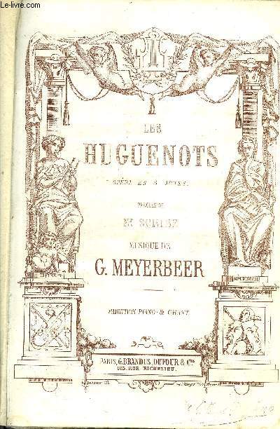 LES HUGUENOTS