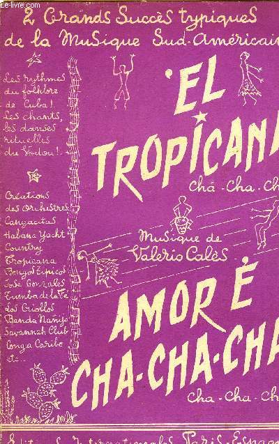 EL TROPICANA / AMOR E CHA-CHA-CHA