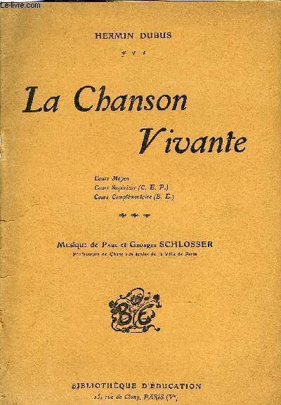 LA CHANSON VIVANTE