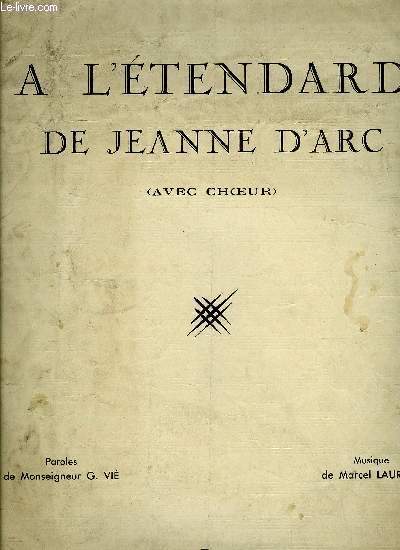 A L'ETENDARD DE JEANNE D'ARC