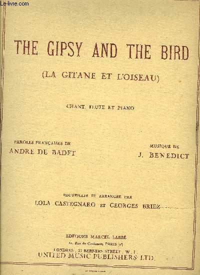 THE GIPSY AND THE BIRD (LA GITANE ET L'OISEAU)