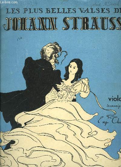 LES PLUS BELLES VALSES DE JOHANN STRAUSS