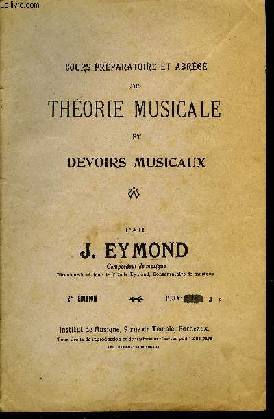 COURS PREPARATOIRE ET ABREGE DE THEORIE MUSICALE ET DEVOIRS MUSICAUX