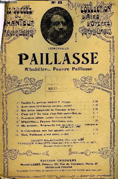 PAILLASSE, M'HABILLER... PAUVRE PAILLASSE