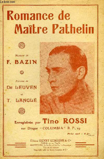ROMANCE DU MAITRE PATHELIN - BAZIN F. / DE LEUVEN / LANGLE T. - 1945 - Afbeelding 1 van 1