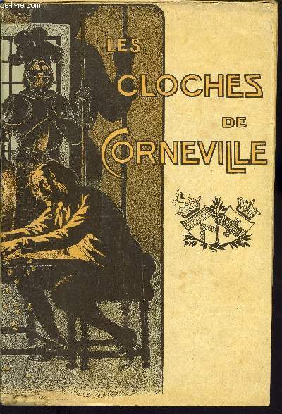 LES CLOCHES DE CORNEVILLE